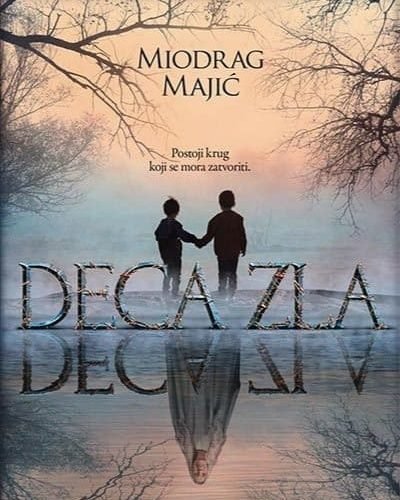 Čitamo: “Deca zla” – Miodrag Majić