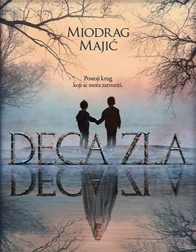Čitamo: „Deca zla“ – Miodrag Majić