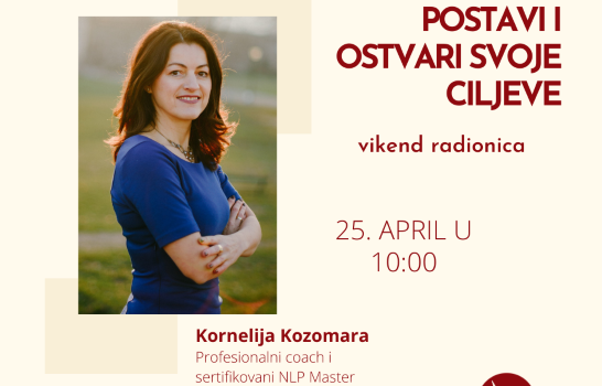 Vikend radionica – Postavi i ostvari ciljeve