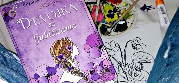 Čitamo: “Devojka sa ljubičicama” – Elizabet Robards