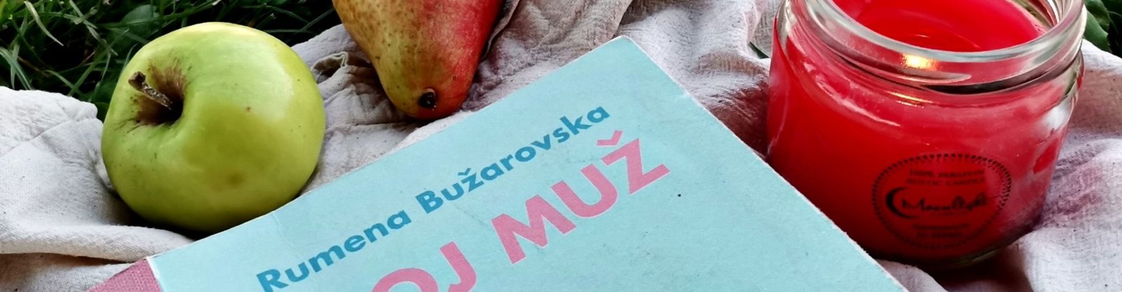 Čitamo: „Moj muž“ – Rumena Bužarovska