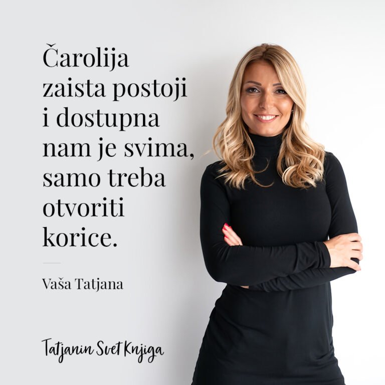 Tatjanin svet knjiga: “Uvek me je fasciniralo šta sve jedna knjiga može da učini čoveku”